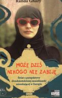 Okadka ksiki - Moe dzi nikogo nie zabij