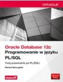 Okładka ksiązki - Oracle Database 12c. Programowanie w języku PL/SQL
