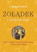Okładka - Żołądek i choroby jelit. Propozycje terapii według programu zdrowia św. Hildegardy z Bingen