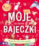 Ok�adka ksi�zki - Moje bajeczki. Na farmie