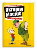 Okadka - Okropny Maciu apie gulgokura
