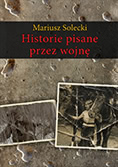Okadka - Historie pisane przez wojn