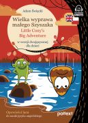 Okadka ksizki - Opowieci lasu (#2). Wielka wyprawa maego Szyszaka Little Conys Big Adventure. w wersji dwujzycznej dla dzieci