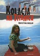 Okładka ksiązki - Kolacja na Titanicu 