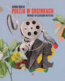 Ok�adka - Poezja w odcinkach. Wiersze w czasach Netflixa