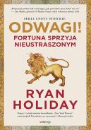 Okładka - Odwagi! Fortuna sprzyja nieustraszonym