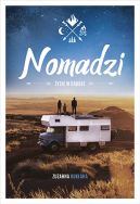 Okładka - Nomadzi. Życie w drodze