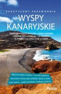 Okadka ksizki - Wyspy Kanaryjskie przewodnik praktyczny. Teneryfa, Fuerteventura, Gran Canaria, Lanzarote, La Palma, La Gomera, El Hierro, La Graciosa, Lobos