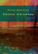 Ok�adka - �wie�o malowane
