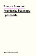 Okadka ksizki - Podrnicy bez mapy i paszportu.  Michel Leiris i „Documents”