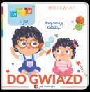 Okadka ksizki - Wiem i ja! Mj wiat. M jak motoryka. Do gwiazd!