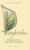 Okładka - Dezyderata. Dzieje utworu, który stał się legendą 