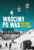 Ok�adka - Wr�cimy po was. Historie alpejskie