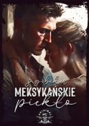 Okładka - Meksykańskie piekło