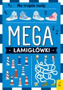 Ok�adka ksi�zki - Mega �amig��wki. Na tropie nudy
