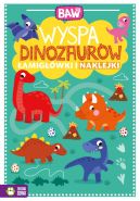 Okadka ksizki - Baw si. Wyspa dinozaurw. amigwki i naklejki