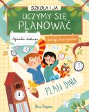 Okładka - Szkoła i ja. Uczymy się planować