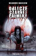Okadka - Oblicze Czarnej Palmiry 