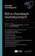 Ok�adka ksi�zki - B�l w chorobach reumatycznych. Diagnozowanie i leczenie. Cz. 2. W gabinecie lekarza specjalisty