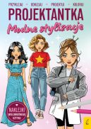 Ok�adka - Projektantka. Modne stylizacje