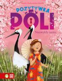 Okadka ksizki - Pozytywka Poli. Niezwyky taniec. Tom 3
