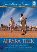 Okadka ksizki - Afryka Trek: Od Kilimandaro do Jeziora Tyberiadzkiego