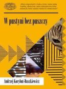 Okładka ksiązki - W pustyni bez puszczy