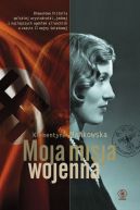 Okładka - Moja misja wojenna