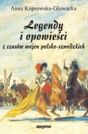 Okadka ksizki - Legendy i opowieci z czasw wojen polsko-szwedzkich