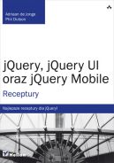 Ok�adka - jQuery, jQuery UI oraz jQuery Mobile. Receptury