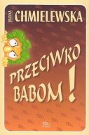 Okładka książki - Przeciwko babom!