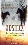 Okadka ksiki - Odsiecz. Powie historyczna z czasw piastowskich