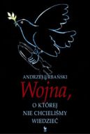 Okadka - Wojna, o ktrej nie chcielimy wiedzie