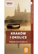 Okadka ksizki - Krakw i okolice. Najpikniejsze spacery. Przewodnik rekreacyjny. Wydanie 2
