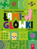 Ok�adka - Bawi� si� i rozwi�zuj� �AMIG��WKI z lam�. Od 5 lat