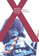 Ok�adka - X wiek�w historii Polski