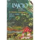 Ok�adka - Bycio Herbu Kasztan. W b��kitnej krainie / B�tk w mòdri kr�jnie