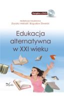 Okładka książki - Edukacja alternatywna w XXI wieku