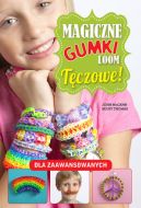 Okadka ksizki - Magiczne gumki LOOM. Tczowe