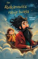 Ok�adka ksi�zki - Przygody pana Abakanowicza (#2). Pan Abakanowicz ratuje �wi�ta