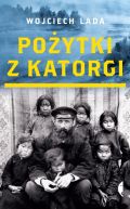 Okładka - Pożytki z katorgi