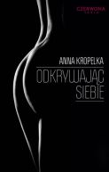 Okładka książki - Odkrywając siebie