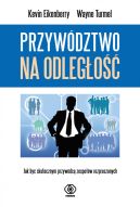 Okadka - Przywdztwo na odlego. Jak by skutecznym przywdc zespow rozproszonych