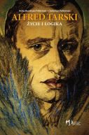 Ok�adka - Alfred Tarski. �ycie i logika