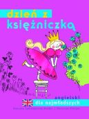 Okadka ksizki - Dzie z ksiniczk. Tematyczny sownik obrazkowy dla najmodszych (angielsko-polski)