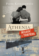 Okładka książki - Athenia: Miłość i torpeda