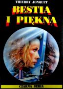 Okładka ksiązki - Bestia i piękna