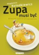 Okładka książki - Zupa musi być