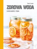 Ok�adka - Zdrowa woda. Eliksir m�odo�ci i pi�kna