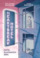 Ok�adka - Heartbreak Hotel. Hotel Z�amanych Serc